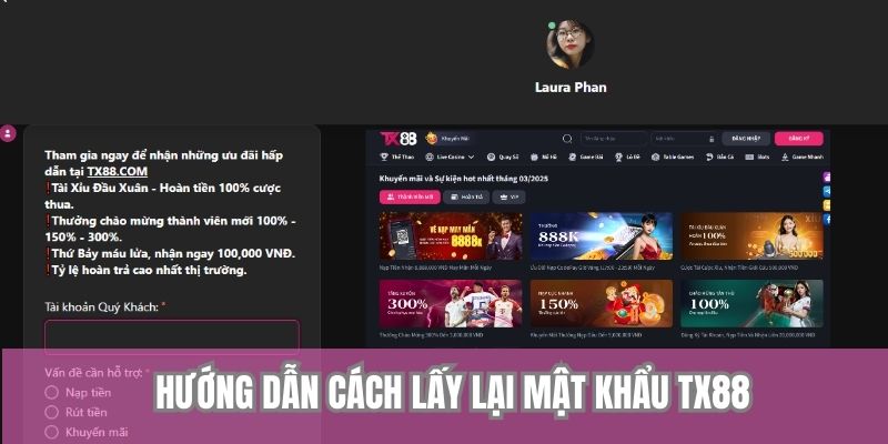 Quên Mật Khẩu TX88 - Hướng Dẫn Cách Lấy Lại Chi Tiết 2 Hướng dẫn cách lấy lại mật khẩu TX88